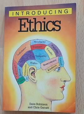 Dave Robinson, Chris Garratt: Introducing Ethics (cover)